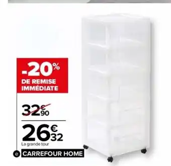 Carrefour Grande tour de rangement offre