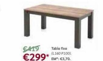 Meubles Crack Table fixe offre