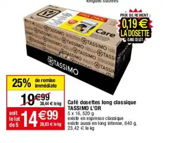 Migros Cafe Dosettes Long Classique Tassimo l'Or offre