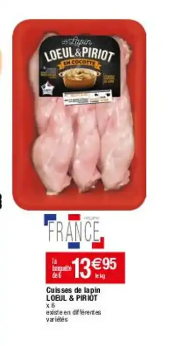 Migros Cuisses de Lapin Loeul & Piriot offre