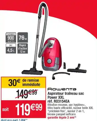 Cora x Carrefour Aspirateur Traineau Sac Power XXL Réf. R03154EA offre