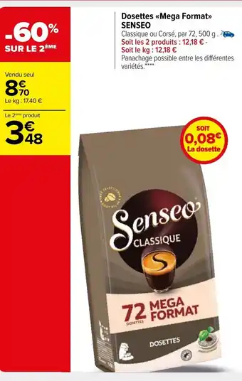 Carrefour Market Dosettes Mega Format Senseo offre