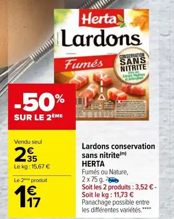 Carrefour Market Lardons Conservation Sans Nitrite Herta offre