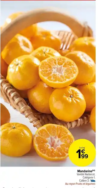 Carrefour Market Mandarine offre