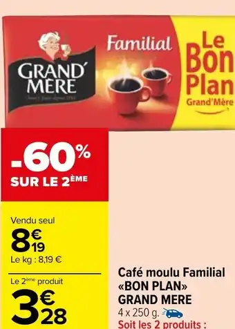 Carrefour Market Café Moulu Familial Bon Plan Grand Mere offre