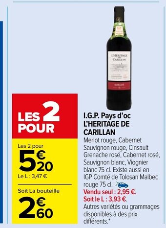 Carrefour Market I.G.P. Pays D'oc L'Heritage De Carillan offre