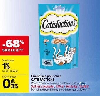 Carrefour Market Friandises Pour Chat Catisfactions offre