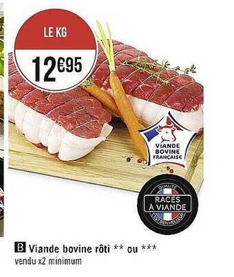 Casino Supermarchés Viande bovine rôti ** ou *** offre