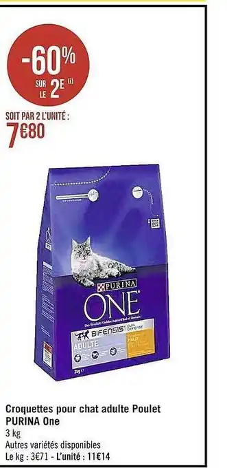 Casino Supermarchés Croquettes pour chat adulte poulet purina one offre