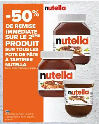 Carrefour Pots de pâte à tartiner nutella offre