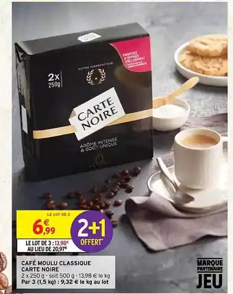 Intermarché Contact Café moulu classique carte noire offre