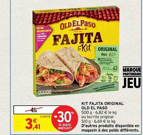 Promo Kit fajita original old el paso chez Intermarché Contact