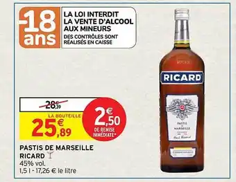 Intermarché Contact Pastis de marseille ricard offre