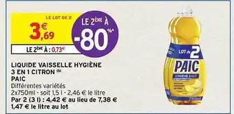 Intermarché Contact Liquide vaisselle hygiène 3 en 1 citron paic offre