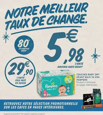Intermarché Contact Couches baby dry géant maxi t4 x94 pampers offre