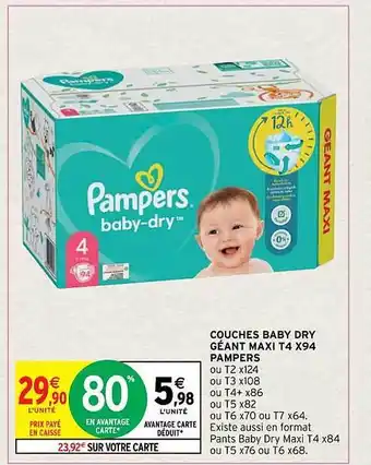 Intermarché Contact Couches baby dry géant maxi t4 x94 pampers offre