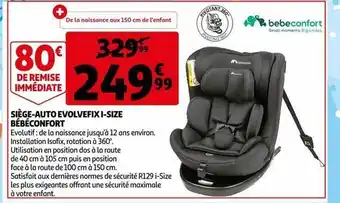 Auchan Siège-auto evolvefix i-size bébé confort offre