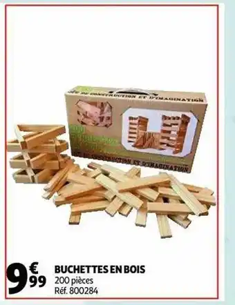 Auchan Bûchettes en bois offre