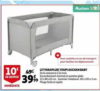 Auchan Lit parapluie youpi auchan baby offre