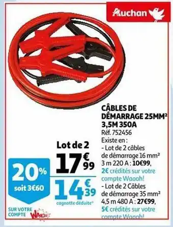 Auchan Câbles de démarrage 25mm² 3,5m 350a offre