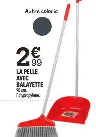Centrakor La Pelle Avec Balayette offre