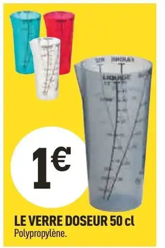 Centrakor Le Verre Doseur 50 cl offre