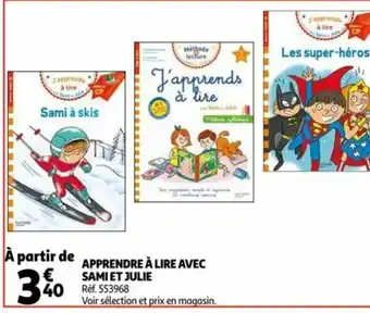 Apprendre A Lire Avec Sami Et Julie