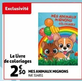 Auchan Mes Animaux Mignons offre