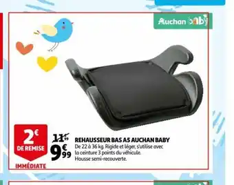 Auchan Rehausseur Bas As Auchan Baby offre