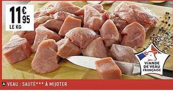 Spar Veau : sauté*** à mijoter offre