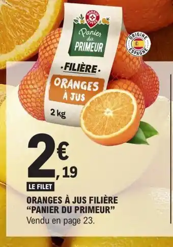 E.Leclerc Oranges à jus filière Panier Ou Primeur offre