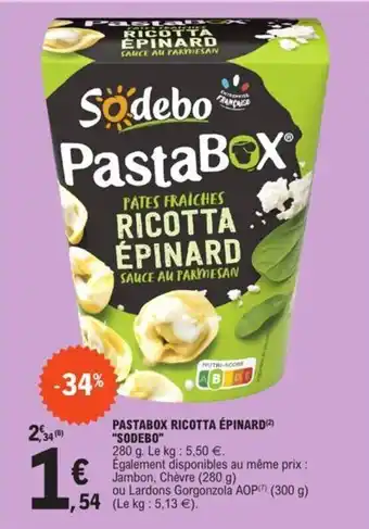 E.Leclerc Pastabox Ricotta Epinard Sodebo offre