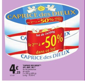 E.Leclerc Caprice des Dieux 30% Mat gr offre