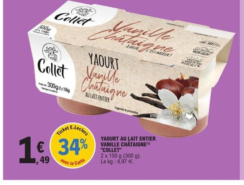 Promo Yaourt Au Lait Entier Vanille Chataigne Collet chez E.Leclerc