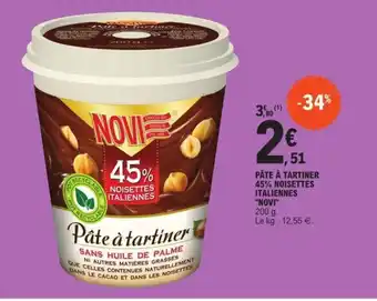 Pate a Tartiner 45% Noisettes Italiennes Novi