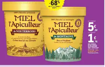 E.Leclerc Miel Cremeux de Nos Terroirs Ou de Montagne Miel l'Apiculteur offre