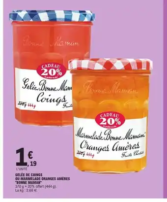 E.Leclerc Gelee de Coings Ou Marmelade Oranges Ameres Bonne Maman offre
