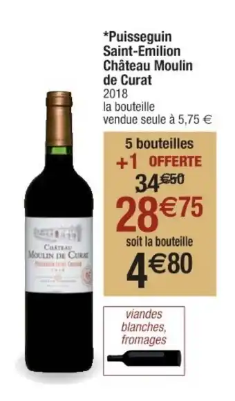 Cora x Carrefour Puisseguin Saint-Émilion Château Moulin offre