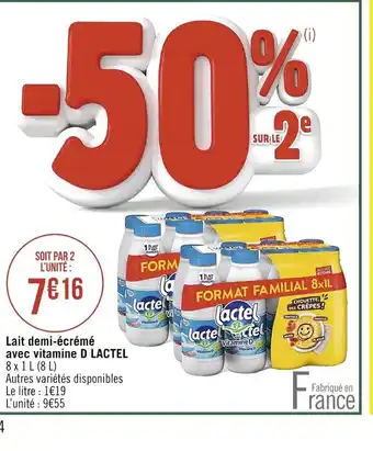 Casino Supermarchés Lait Demi-Ecreme Avec Vitamine D Lactel offre