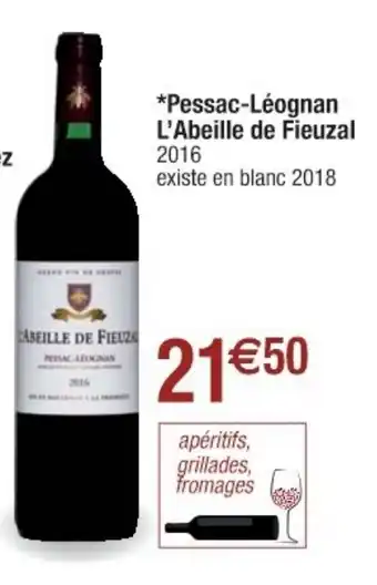 Cora x Carrefour Pessac-Léognan L'Abeille de Fieuzal offre