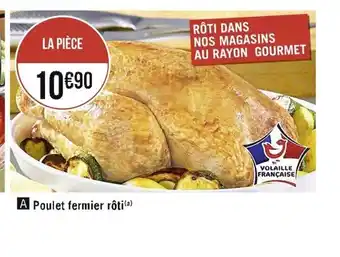 Casino Supermarchés Poulet Fermier Roti offre