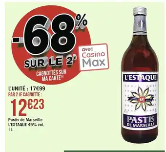 Casino Supermarchés Pastis de Marseille l'Estaque 45%vol 1L offre