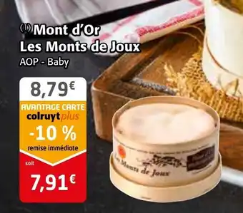 Colruyt Mont d'Or Les Monts de Joux offre
