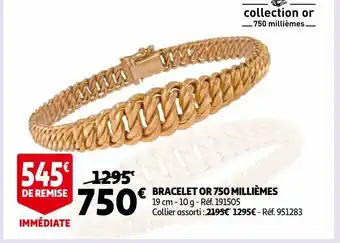 Auchan Bracelet or 750 millièmes offre