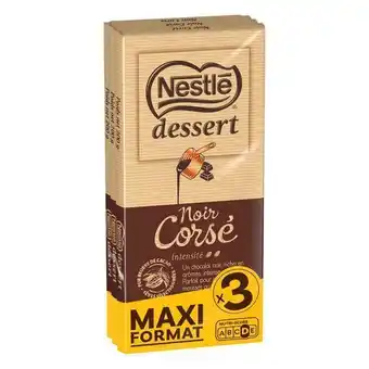 Auchan Supermarché Tablettes de chocolat noir dessert nestle offre