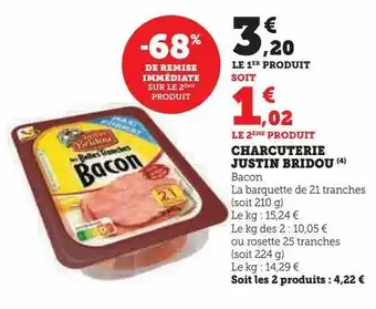 Hyper U Charcuterie justin bridou offre