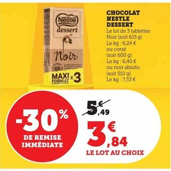 Hyper U Chocolat nestle dessert offre