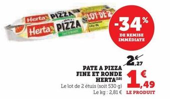 Hyper U Pate a pizza fine et ronde herta offre