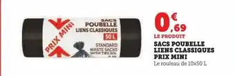 Hyper U Sacs poubelle liens classiques prix mini offre
