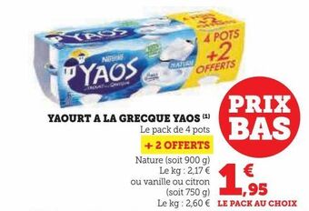 Hyper U Yaourt a la grecque yaos offre